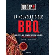 La Nouvelle Bible Weber du barbecue by Jamie Purviance, 9782035972408