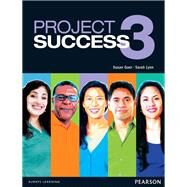 Project Success 3 Student Book with eText by Gaer, Susan; Lynn, Sarah, 9780132942409