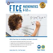 FTCE Mathematics 6-12 (026) Book by Rush, Sandra, 9780738612409
