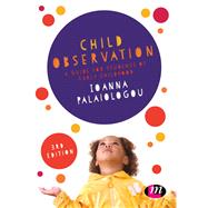 Child Observation by Palaiologou, Ioanna, 9781473952409