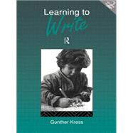 Learning to Write by Kress,Gunther, 9780415072410