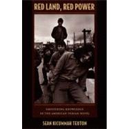 Red Land, Red Power by Teuton, Sean Kicummah, 9780822342410