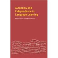 Autonomy and Independence in Language Learning by Voller; Peter, 9781138152410