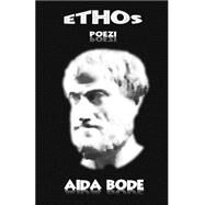 Ethos by Bode, Aida, 9781505682410