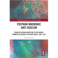 Postwar Mnemonic Anti-Fascism by Pontus J�rvstad, 9781040582411