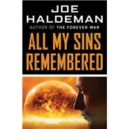 All My Sins Remembered by Joe Haldeman, 9781497692411