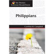 Six Themes in Philippians Everyone Should Know by Campbell, Cynthia M.; Stimson, Eva, 9781571532411