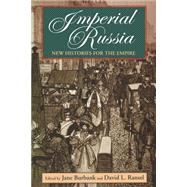 Imperial Russia by Burbank, Jane, 9780253212412