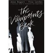 The Viewpoints Book by Bogart, Anne, 9781559362412