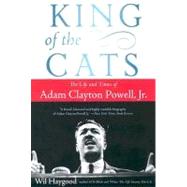 King of the Cats by Haygood, Wil, 9780060842413