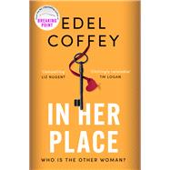 In Her Place by Edel Coffey, 9780751582413