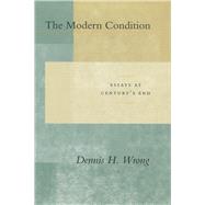 The Modern Condition by Wrong, Dennis H., 9780804732413