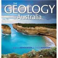 The Geology of Australia by Henderson, Robert; Johnson, David, 9781107432413