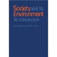 Society & Its Environment: An Introduction by Tellegen, 9781138982413