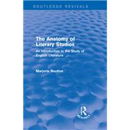 The Anatomy of Literary Studies (Routledge Revivals): An Introduction to the Study of English Literature by Johnson and Alcock; c/o Marjor, 9780415722414