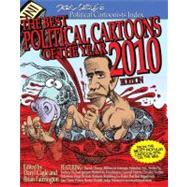 The Best Political Cartoons of the Year, 2010 Edition by Cagle, Daryl; Fairrington, Brian, 9780789742414