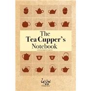 The Tea Cupper's Notebook by Areces, Antonio Moreno, 9781502742414