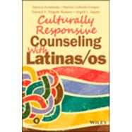 Culturally Responsive Counseling With Latinas/Os by Arredondo, Patricia; Gallardo-Cooper, Maritza; Delgado-Romero, Edward A.; Zapata, Angela L., 9781556202414