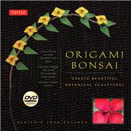 Origami Bonsai by Coleman, Benjamin John, 9784805312414