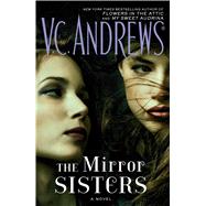 The Mirror Sisters by Andrews, V.C., 9781476792415