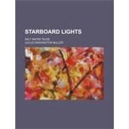 Starboard Lights by Muller, Julius Washington, 9780217322416