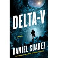 Delta-v by Suarez, Daniel, 9781524742416