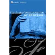 Theological Interpretation of Scripture by Fowl, Stephen E., 9781556352416