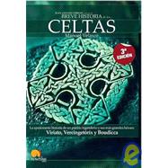 Breve historia de los Celtas/ Brief history of the Celts by Velasco, Manuel, 9788497632416