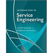 Introduction to Service Engineering by Salvendy, Gavriel; Karwowski, Waldemar, 9780470382417