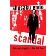 Scandal by Endo, Shusaku; Gessel, Van C., 9780720612417