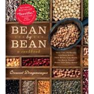 Bean by Bean: A Cookbook More than 175 Recipes for Fresh Beans, Dried Beans, Cool Beans, Hot Beans, Savory Beans, Even Sweet Beans! by Dragonwagon, Crescent, 9780761132417