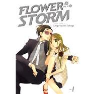 Flower in a Storm, Vol. 1 by Takagi, Shigeyoshi, 9781421532417