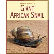 Giant African Snail by Gray, Susan H., 9781602792418
