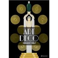 Art Deco by Wolf, Norbert, 9783791382418