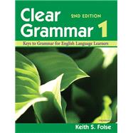 Clear Grammar 1 by Folse, Keith S., 9780472032419
