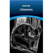 Germinal by Zola, Emile; Ellis, Havelock, 9780486822419
