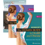 Cohen, Memmlers The Human Body in Health and Disease 13e Text, Study Guide & 12 Month prepU Access Package by Cohen, Barbara J., 9781496312419