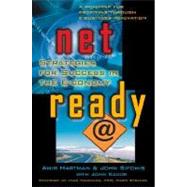 Net Ready : Strategies for Success in the E-conomy by Hartman, Amir, 9780071352420