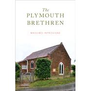 The Plymouth Brethren by Introvigne, Massimo, 9780190842420