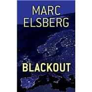Blackout by Elsberg, Marc, 9781432842420