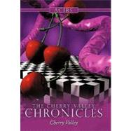 The Cherry Valley Chronicles: Cherry Valley by Acire, 9781452022420