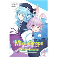 A Misanthrope Teaches a Class for Demi-Humans, Vol. 2 (manga) by Natsume, Kurusu; ANYCOLOR, Inc., ANYCOLOR,; Benino, Atsu; Izumi, Sai; Nagamine, Aila; airco, 9798855412420