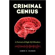Criminal Genius by Oleson, James C., 9780520282421