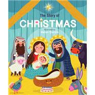The Story of Christmas by Dardik, Helen, 9780762462421