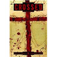 Crossed 10 by Ennis, Garth; Zanier, Christian, 9781592912421