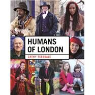 Humans of London by Teesdale, Cathy, 9781910552421