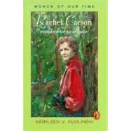 Rachel Carson : Pioneer of Ecology by Kudlinski, Kathleen V., 9780140322422
