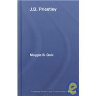 J.B. Priestley by Gale; Maggie B., 9780415402422