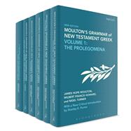 Moulton's Grammar of New Testament Greek by Moulton, James Hope; Porter, Stanley E., 9780567662422