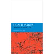 Masculine, Feminine, Neuter and Other Writings on Literature by Barthes, Roland; Turner, Chris, 9780857422422